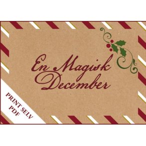 En magisk december, Julekalender med nissebreve, 2-6 r, Print Selv PDF