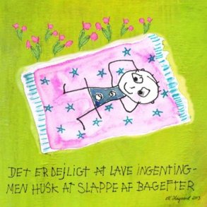 Tillykkekort fra Tusindfryd-Dejligt at lave ingenting