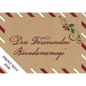 Den Forsvundne Barndomsmagi, Julekalender med nissebreve, 3-8 r, Print Selv PDF