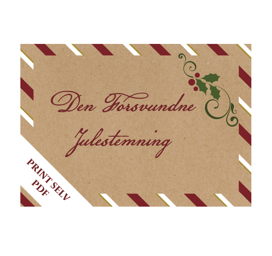 Den Forsvundne Julestemning-Julekalender med nissebreve-Print Selv PDF