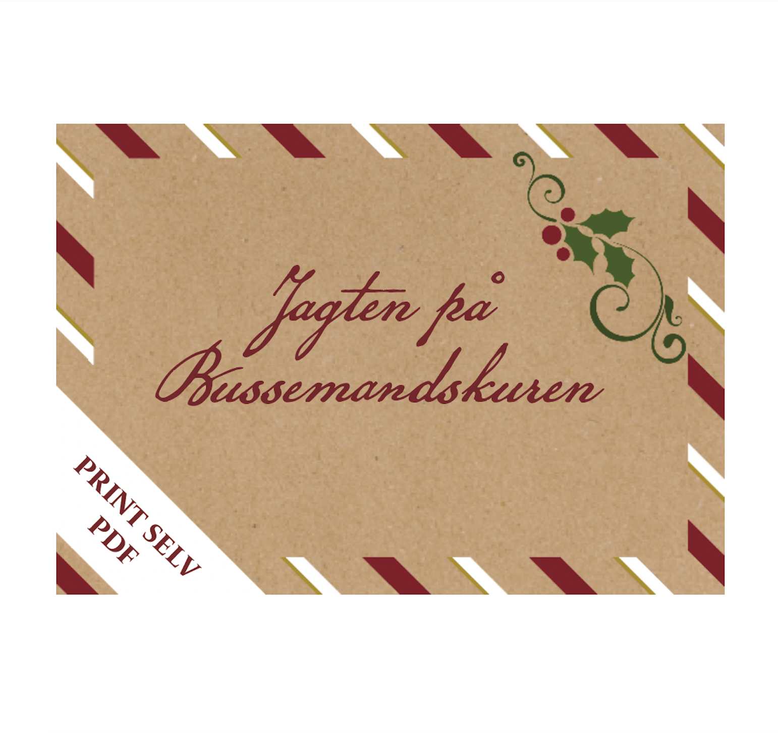 Jagten p Bussemandskuren-Julekalender med nissebreve-Print Selv PDF